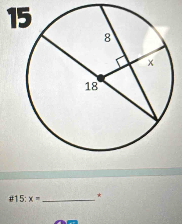 1 
# 15:x= _ 
*