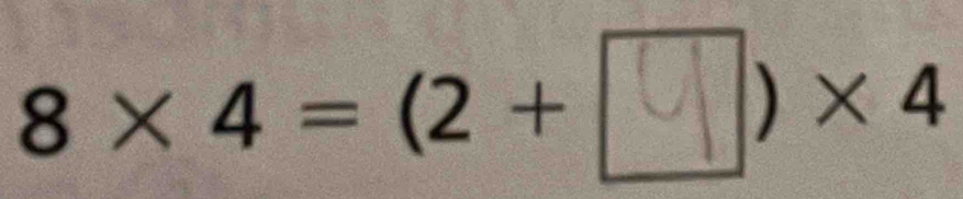 8×4=(2+ □)×4