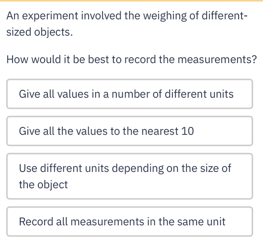Solved: An experiment involved the weighing of different- sized objects ...