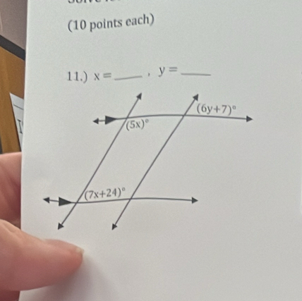 (10 points each)
11.) x= _ , y= _