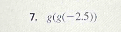 g(g(-2.5))