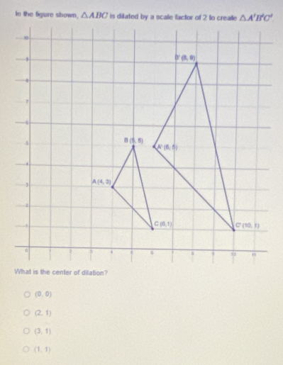 In the figure shown, △ ABC
(0,0)
(2,1)
(3,1)
(1,1)