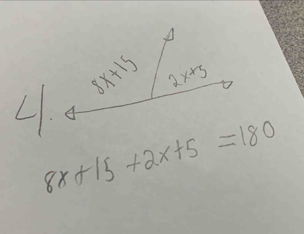 8x+15+2x+5=180