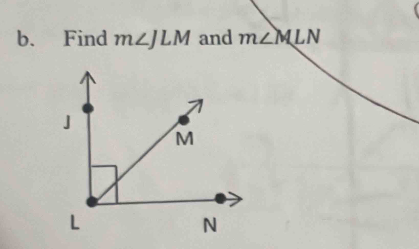 Find m∠ JLM and m∠ MLN