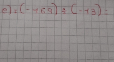 (-169)/ (-13)=