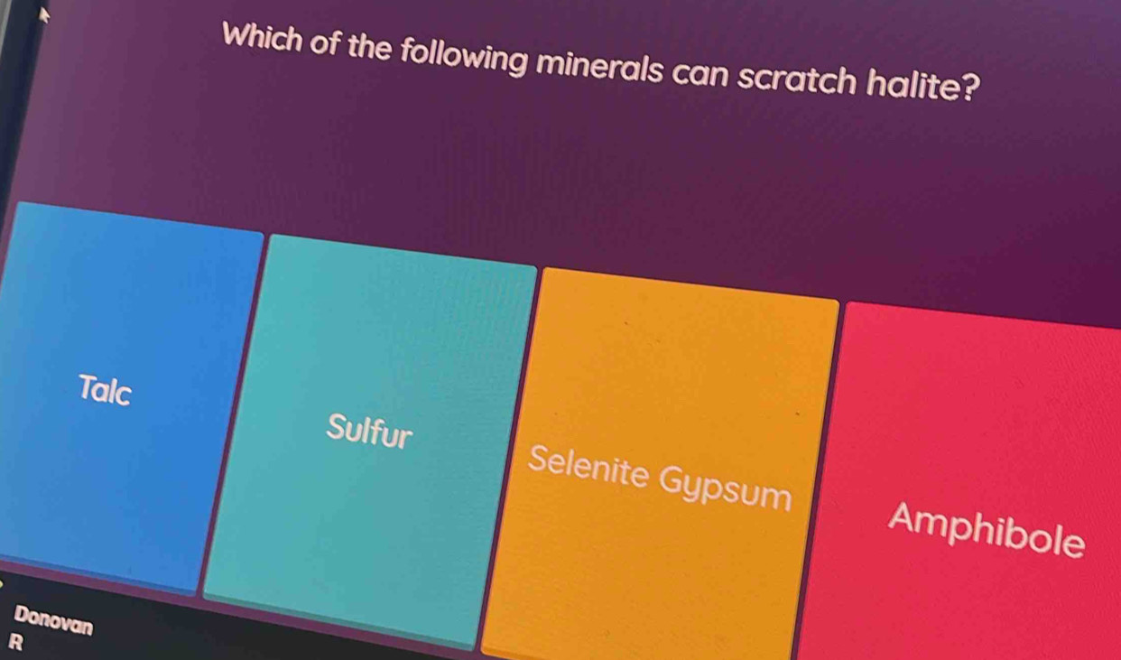 Solved: Which of the following minerals can scratch halite? Talc Sulfur ...