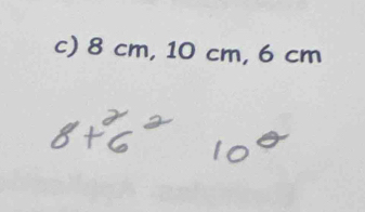 8 cm, 10 cm, 6 cm