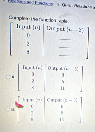 Relations and Functions > Quiz - Relations 
Complete the function