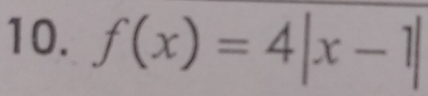 f(x)=4|x-1|