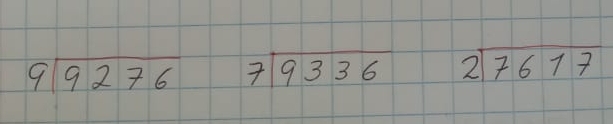 beginarrayr 9encloselongdiv 9276endarray beginarrayr 7encloselongdiv 9336endarray 2sqrt(76177)endarray