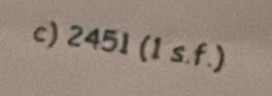 2451(1s.f.)