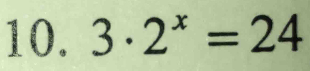 3· 2^x=24