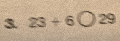 23+6bigcirc 29