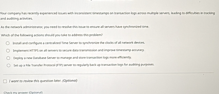 Solved: Your company has recently experienced issues with inconsistent ...