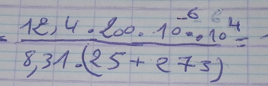  (12,4· 200· 10^(-6)· 10^4)/8,31.(25+275) =