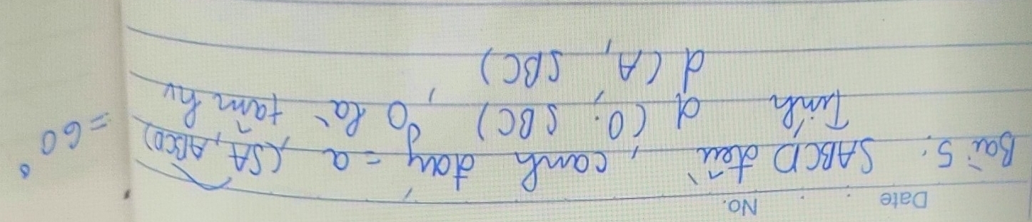 Bai s: SABCD dei, cane day =a, (SA,ABCD)
Tine d(0;SBC) O la fam hu
=60°
d(A,SBC)