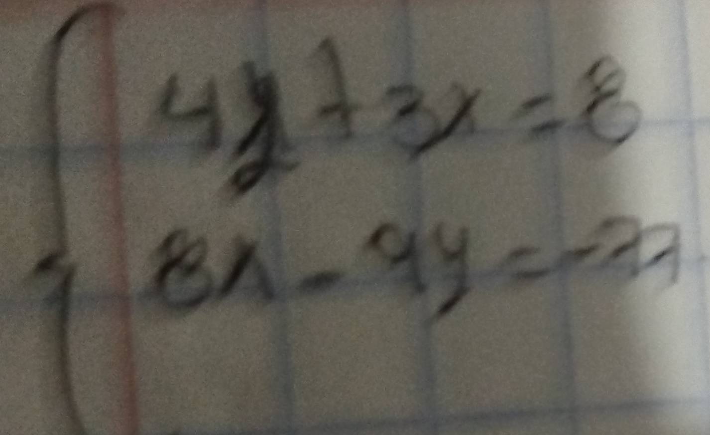 beginarrayl 4y+3x=8 8x-9y=-3endarray.
 10/11 