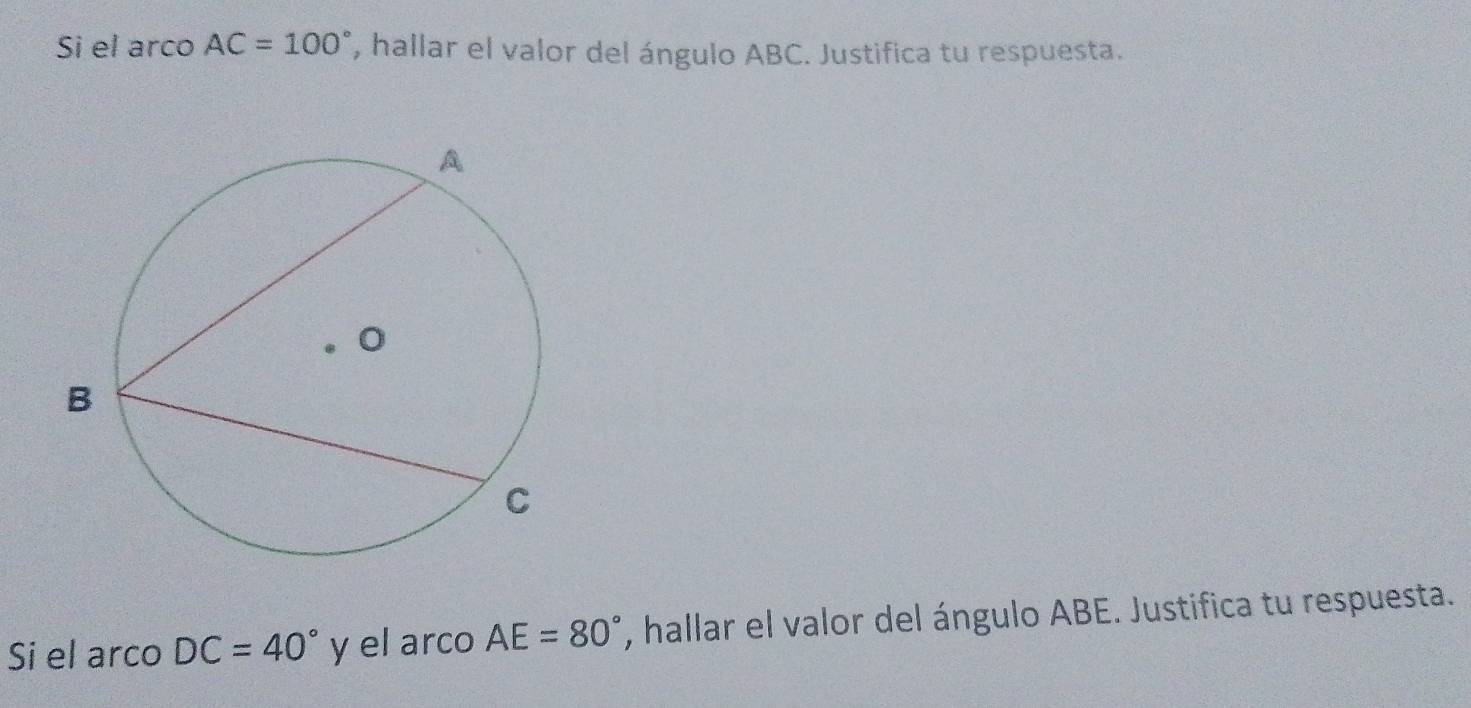 Resuelto:Si el arco AC=100° , hallar el valor del ángulo ABC. Justifica ...