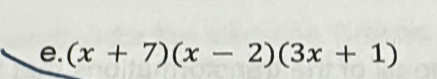 (x+7)(x-2)(3x+1)