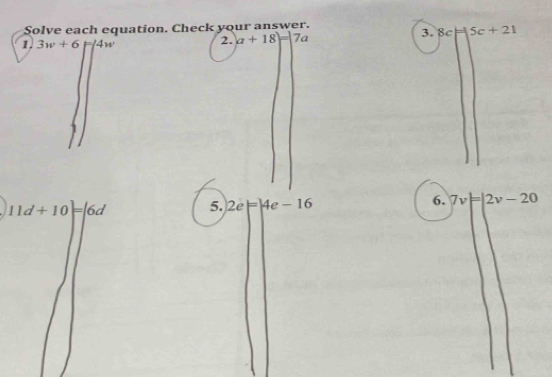 Solve each equation. Check your answer. 
1 3w+61=4w
2. a+18)=|=|7a 3. c1 - 5c+21
11d+10=|6d 5. |2e|=|4e-16 6. 7v=|2v-20