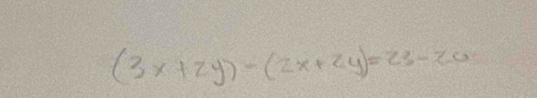 (3x+2y)-(2x+2y)=23-2.0