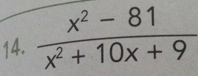  (x^2-81)/x^2+10x+9 