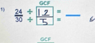 GCF
_ 
1) 
6
GCF