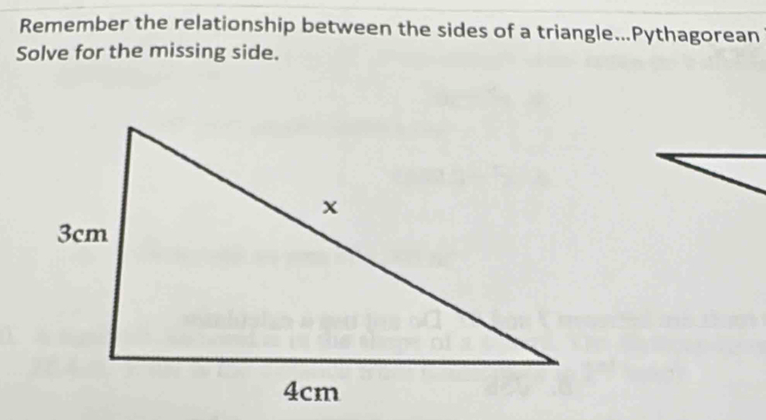 Remember the relationship between the sides of a triangle...Pythagorean 
Solve for the missing side.