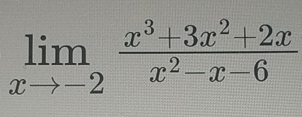 limlimits _xto -2 (x^3+3x^2+2x)/x^2-x-6 