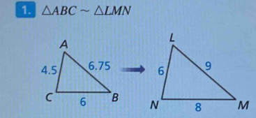 △ ABCsim △ LMN