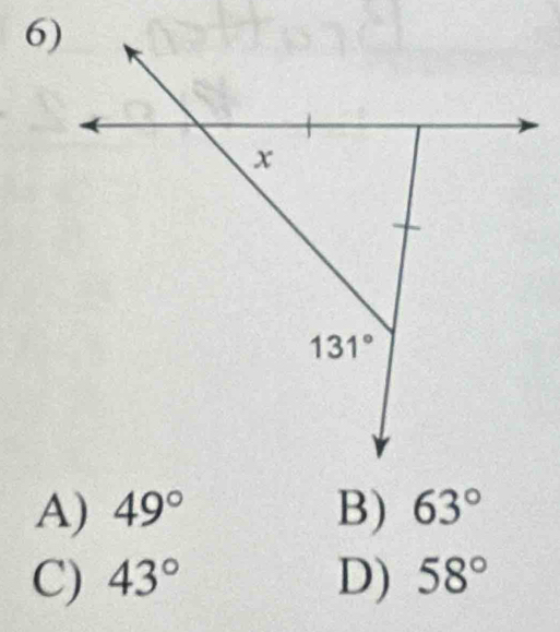 A) 49° B) 63°
C) 43° D) 58°