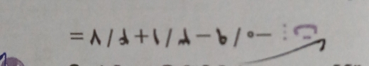 -circ /9-r/1+f/Y=