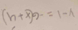 (h+x)9-=1-1