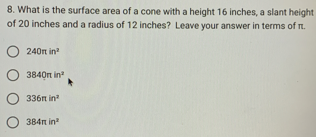 Solved: What is the surface area of a cone with a height 16 inches, a ...