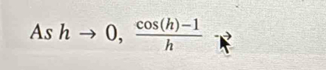 Ashto 0, (cos (h)-1)/h 