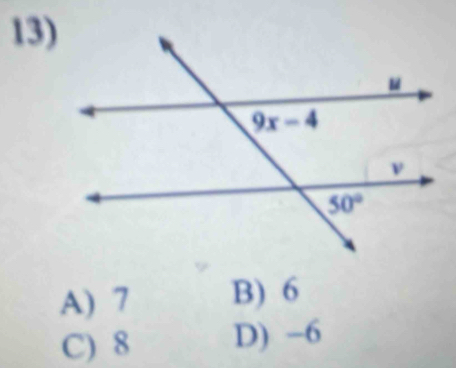 A) 7 B) 6
C) 8 D) -6