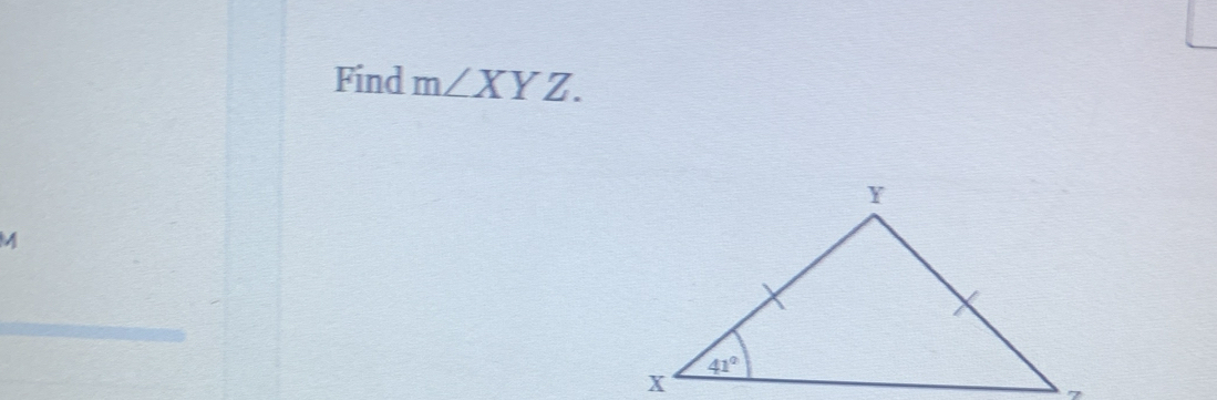 Find m∠ XYZ.
M