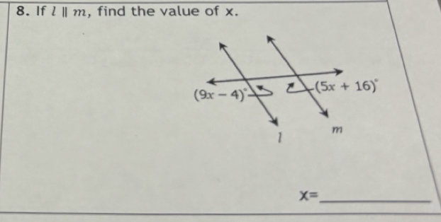 If l||m , find the value of x.
_ X=