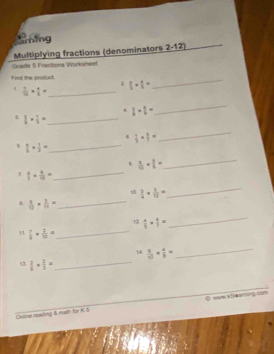 Solved: ming Multiplying fractions (denominators 2-12) Grade 5 ...