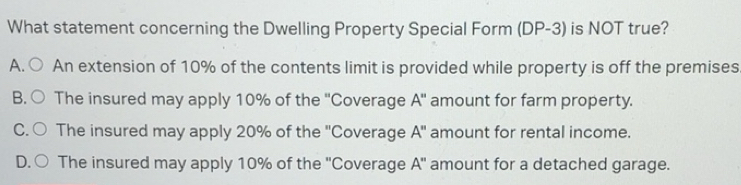 Solved: What statement concerning the Dwelling Property Special Form ...