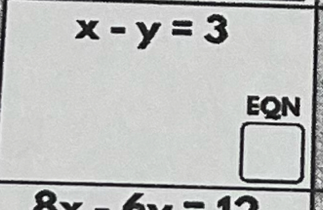 x-y=3
EQN