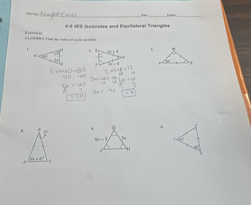 Namei_
Peri_ Dats:_
4-6 WS Isosceles and Equilateral Triangles
Exercises
ALGEBRA Find the valus of each variable.
1
3.
6.