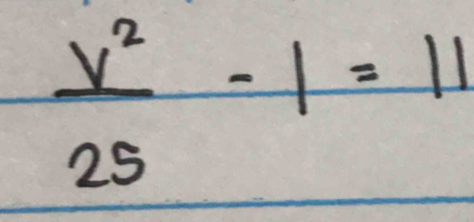  v^2/25 -1=11