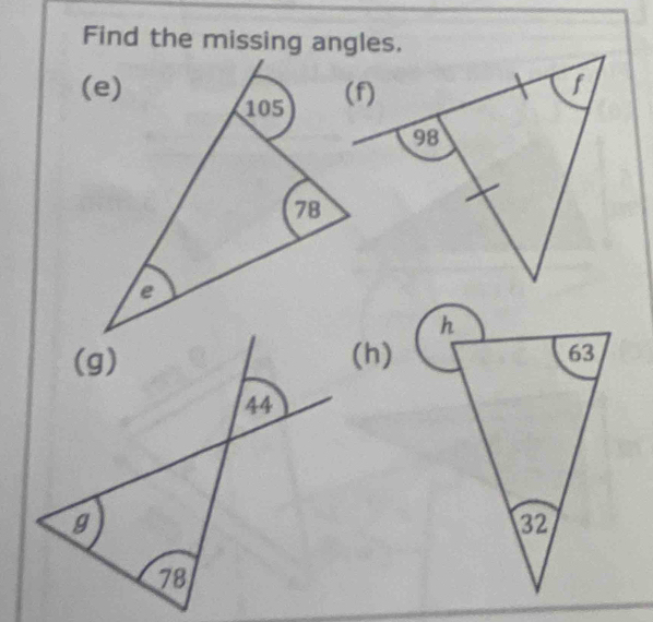 Find the missing angles. 
(h)