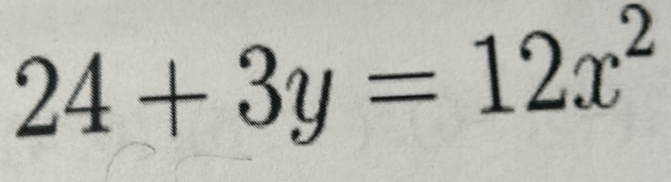 24+3y=12x^2