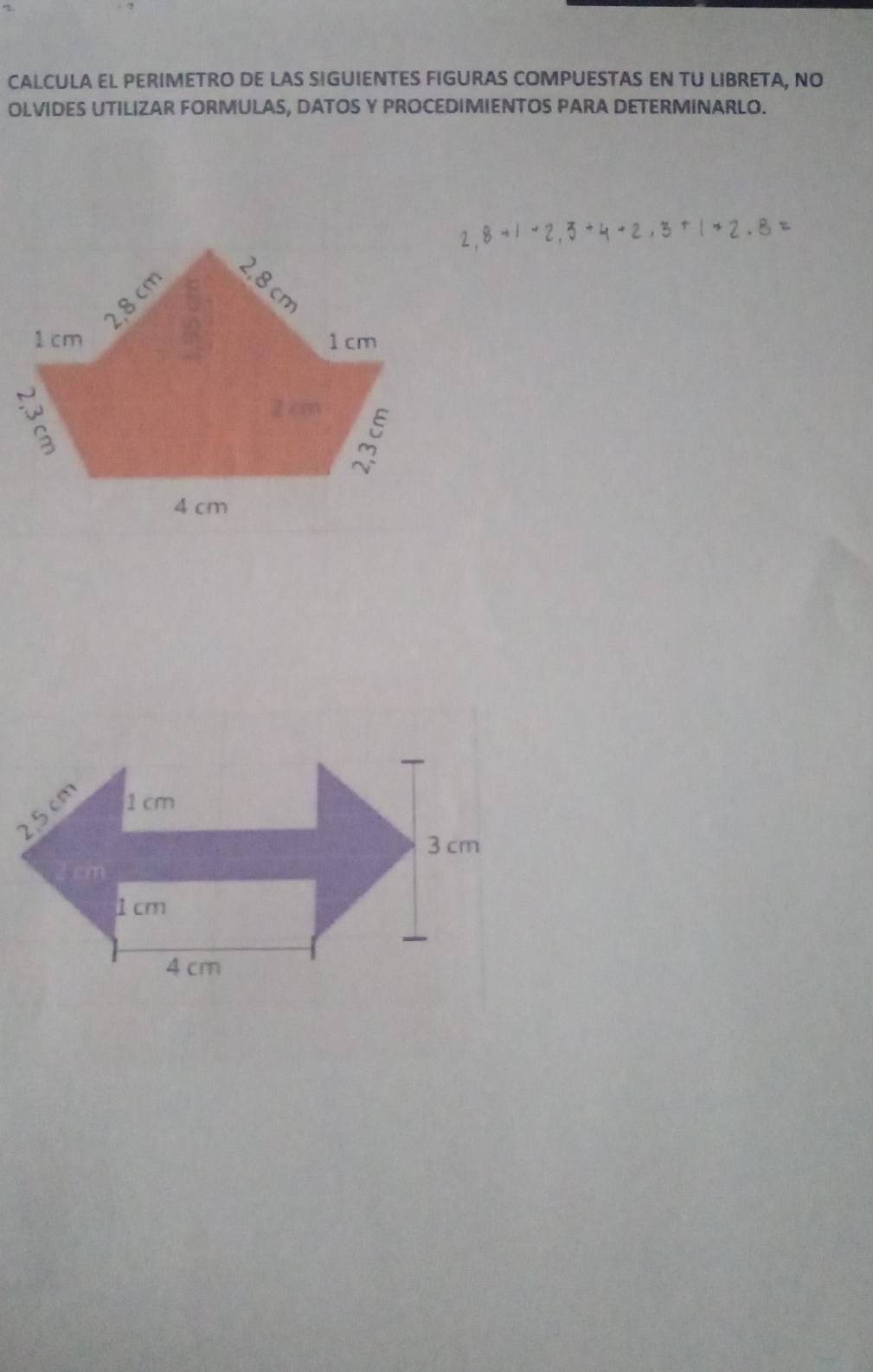 CALCULA EL PERIMETRO DE LAS SIGUIENTES FIGURAS COMPUESTAS EN TU LIBRETA, NO 
OLVIDES UTILIZAR FORMULAS, DATOS Y PROCEDIMIENTOS PARA DETERMINARLO. 
2 ,