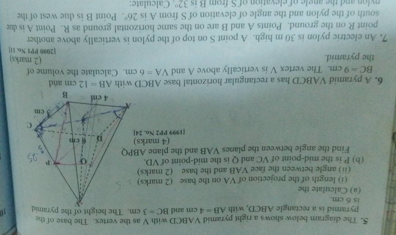 Solved: The diagram below shows a right pyramid VABCD with V as the ...