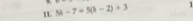 5h-7=5(h-2)+3