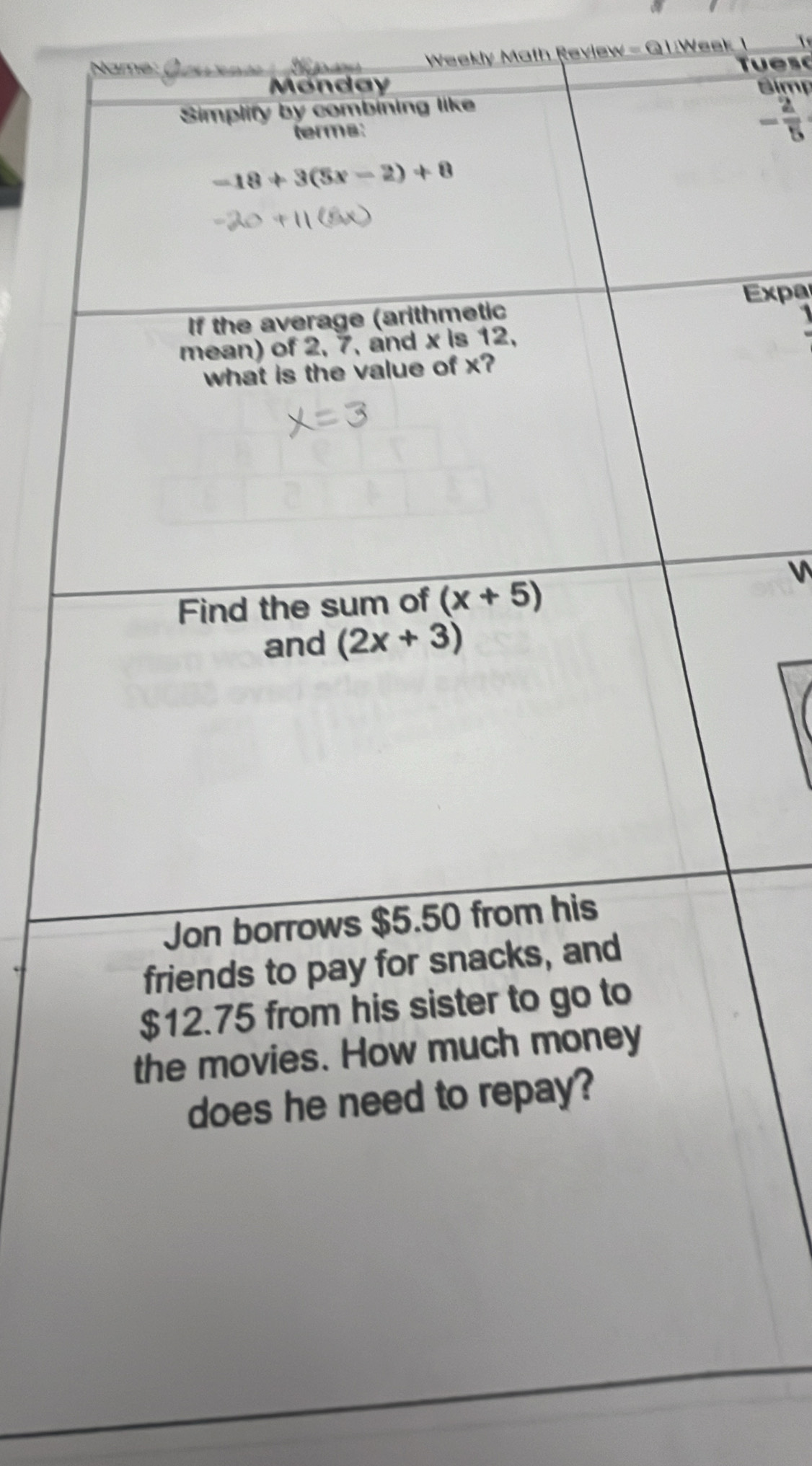 Weekly Math Review  - Q 1 Week 1
Name Tuesc
Bímp
- 2/5 
Expa