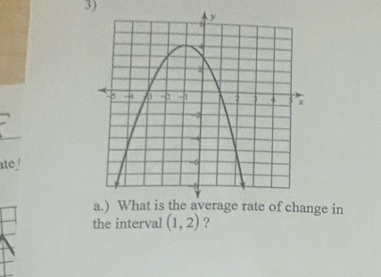 ate / 
ge in 
the interval (1,2) ?